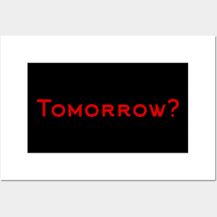 Tomorrow? Posters and Art